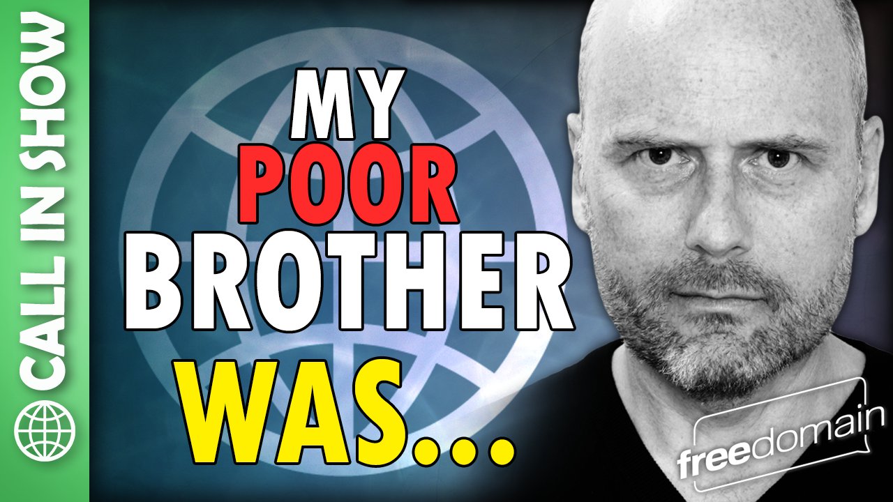 5974 My Poor Brother Was... CALL IN SHOW
