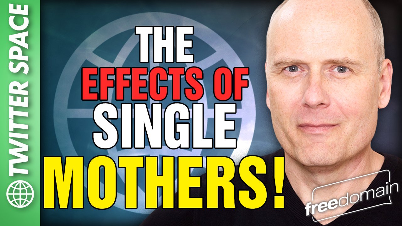 6008 The Effects of Single Mothers! Twitter/X Space
