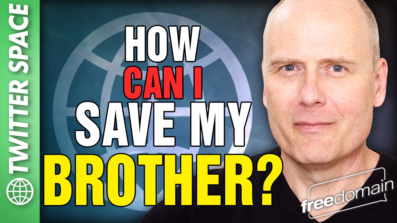 6021 How Do I Save My Brother? Twitter/X Space