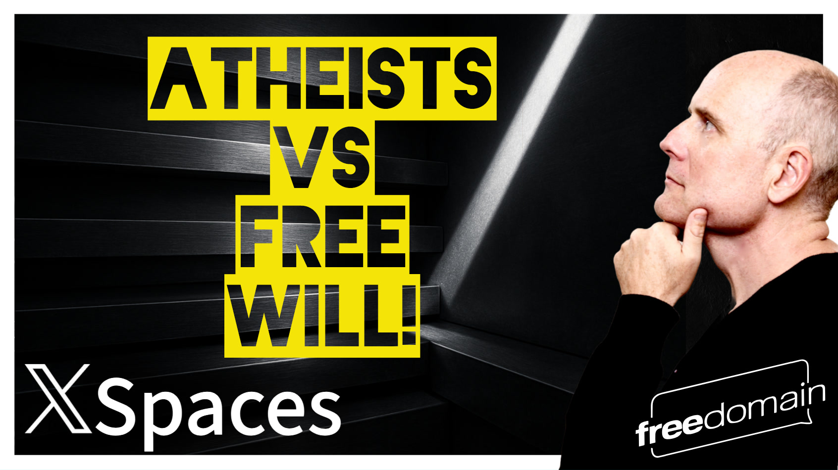 6040 Atheists vs Free Will! Twitter/X Space