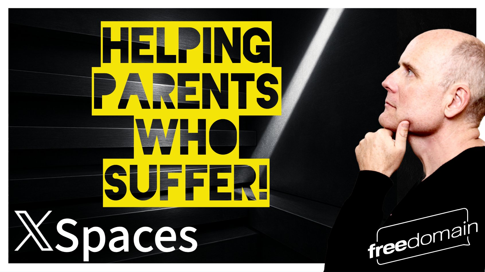 6043 Helping Parents Who Suffer! Twitter/X Space