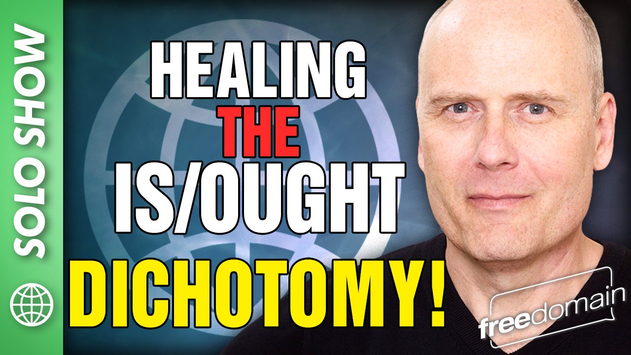 6047 Healing the Is/Ought Dichotomy