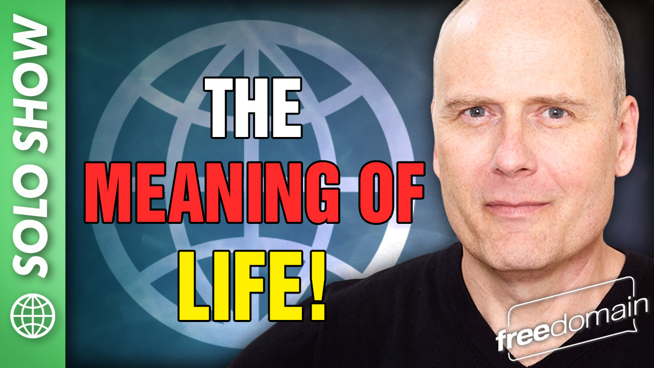 6055 THE MEANING OF LIFE!