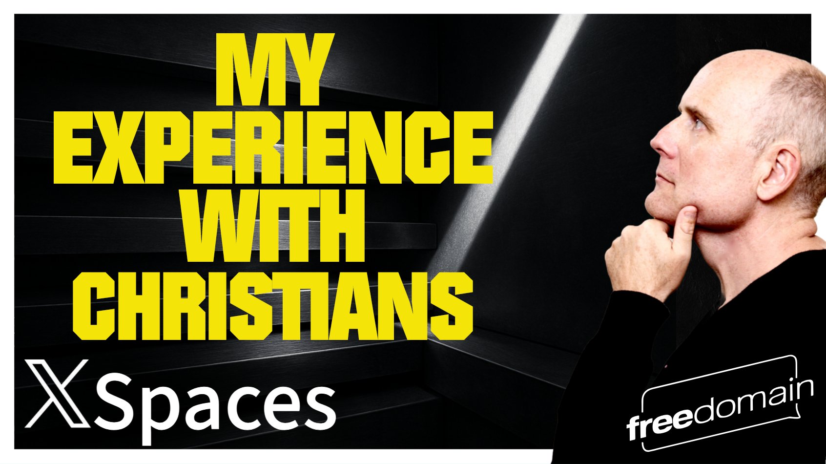 6108 My Experience with CHRISTIANS! Twitter/X Space