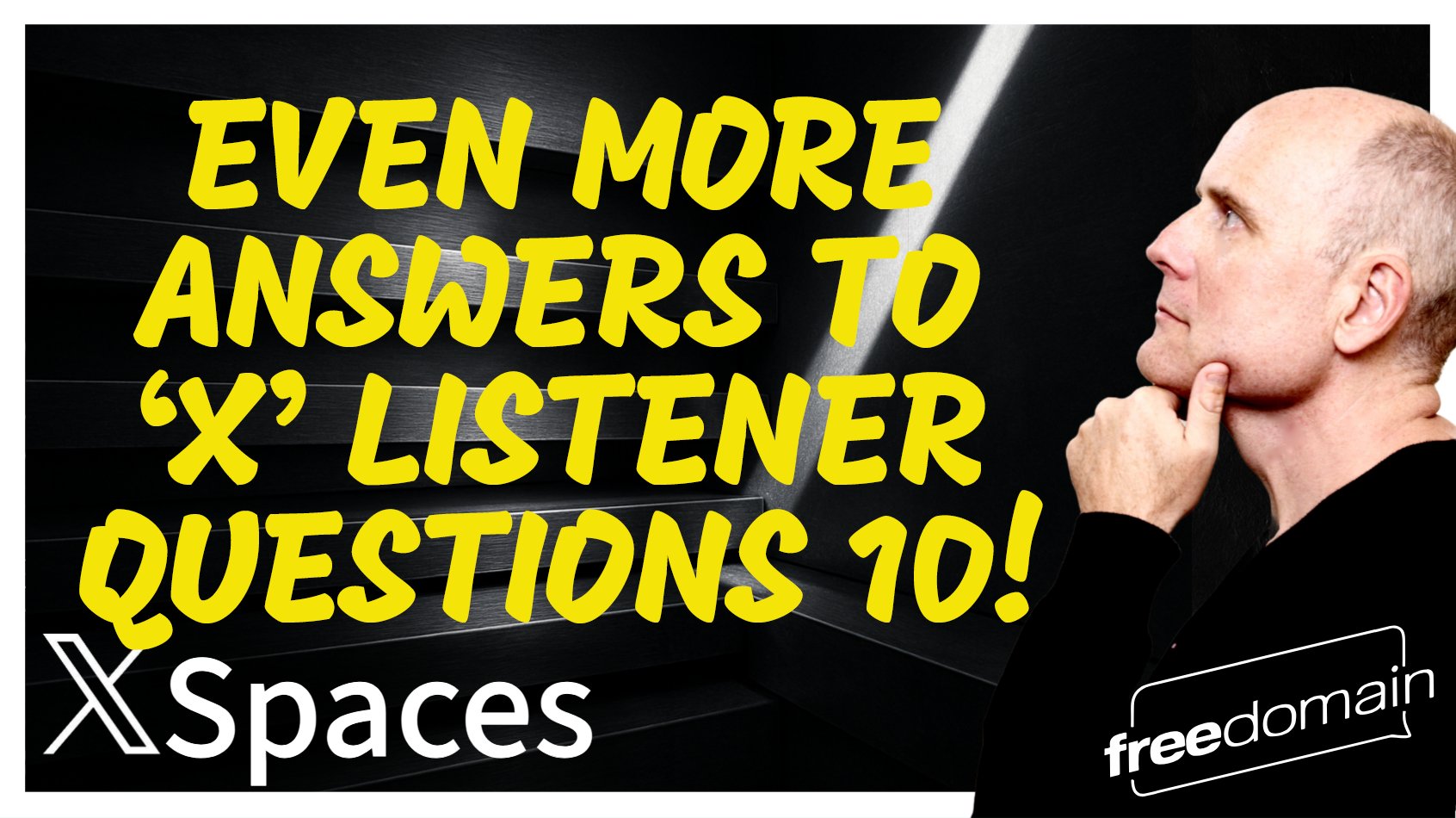 6111 EVEN MORE ANSWERS TO ‘X’ LISTENER QUESTIONS 10!