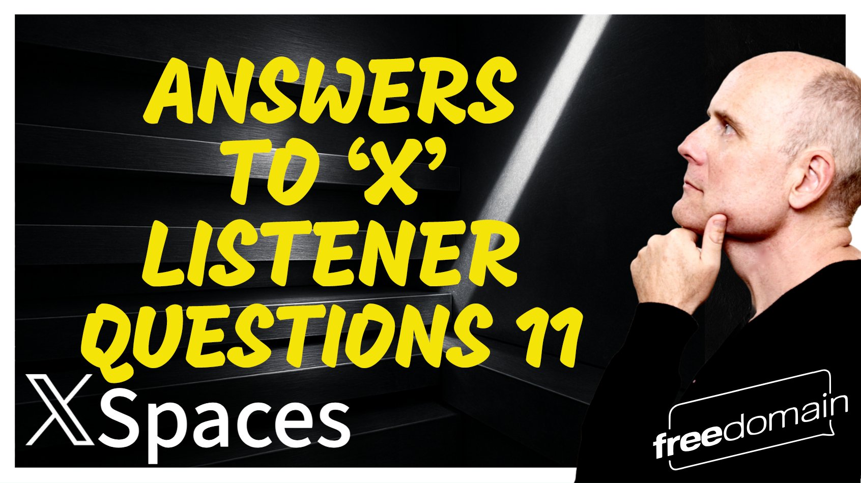 6116 EVEN MORE ANSWERS TO ‘X’ LISTENER QUESTIONS 11!