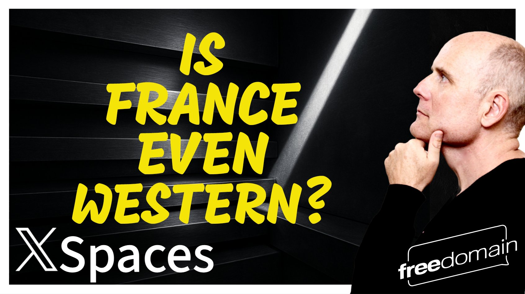 6126 Is France Even Western? Twitter/X Space
