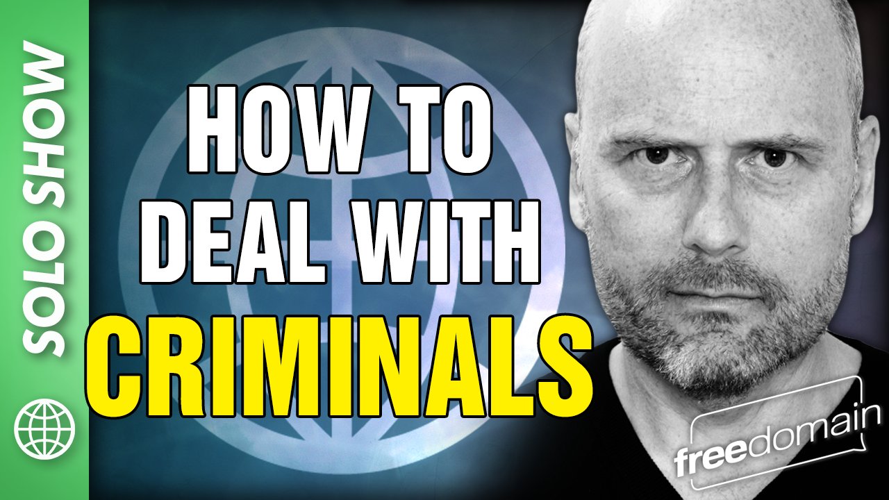 6232 How to Deal with Criminals!
