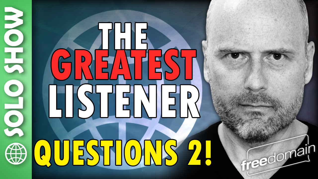 6289 The Greatest Listener Questions - 2!