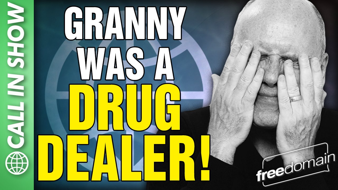 6346 Granny was a DRUG DEALER! CALL IN SHOW