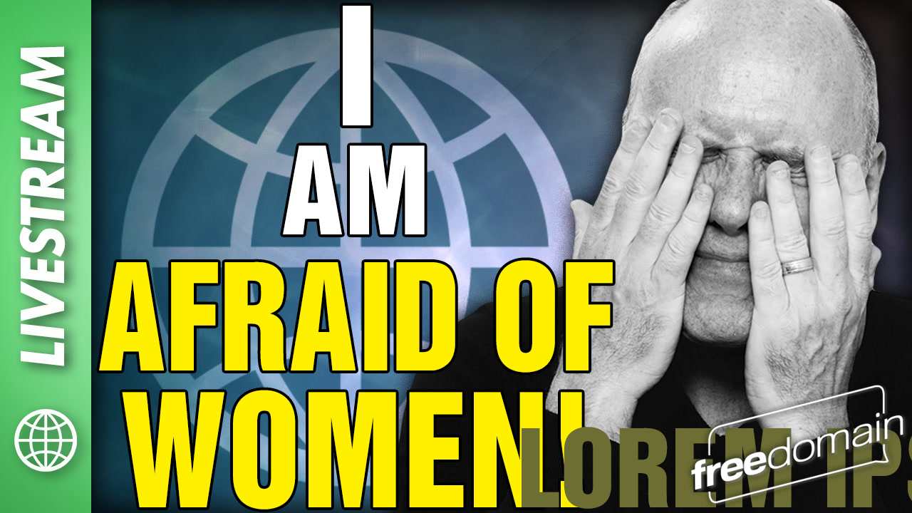 6444 I Am Afraid of WOMEN! Twitter/X Livestream