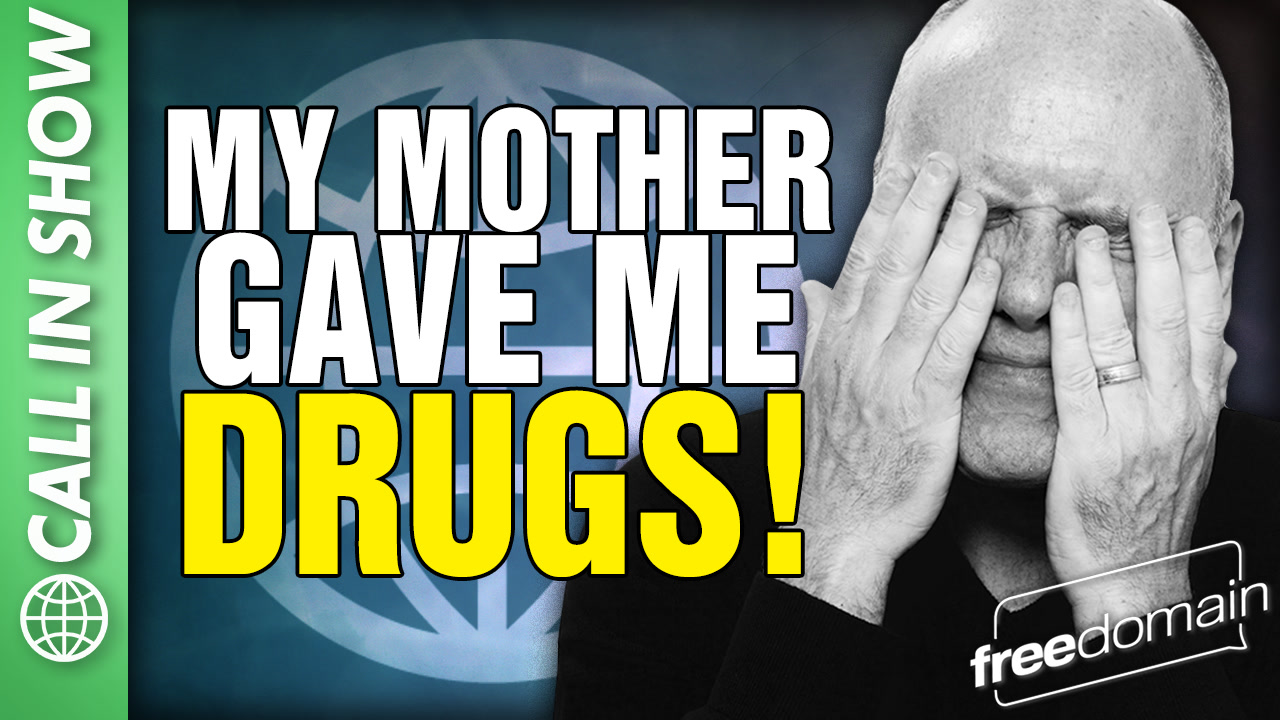 6489 My Mother Gave Me DRUGS! CALL IN SHOW episode artwork