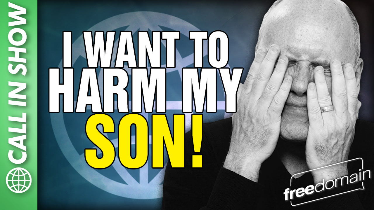 6501 I Want to HARM MY SON! CALL IN SHOW