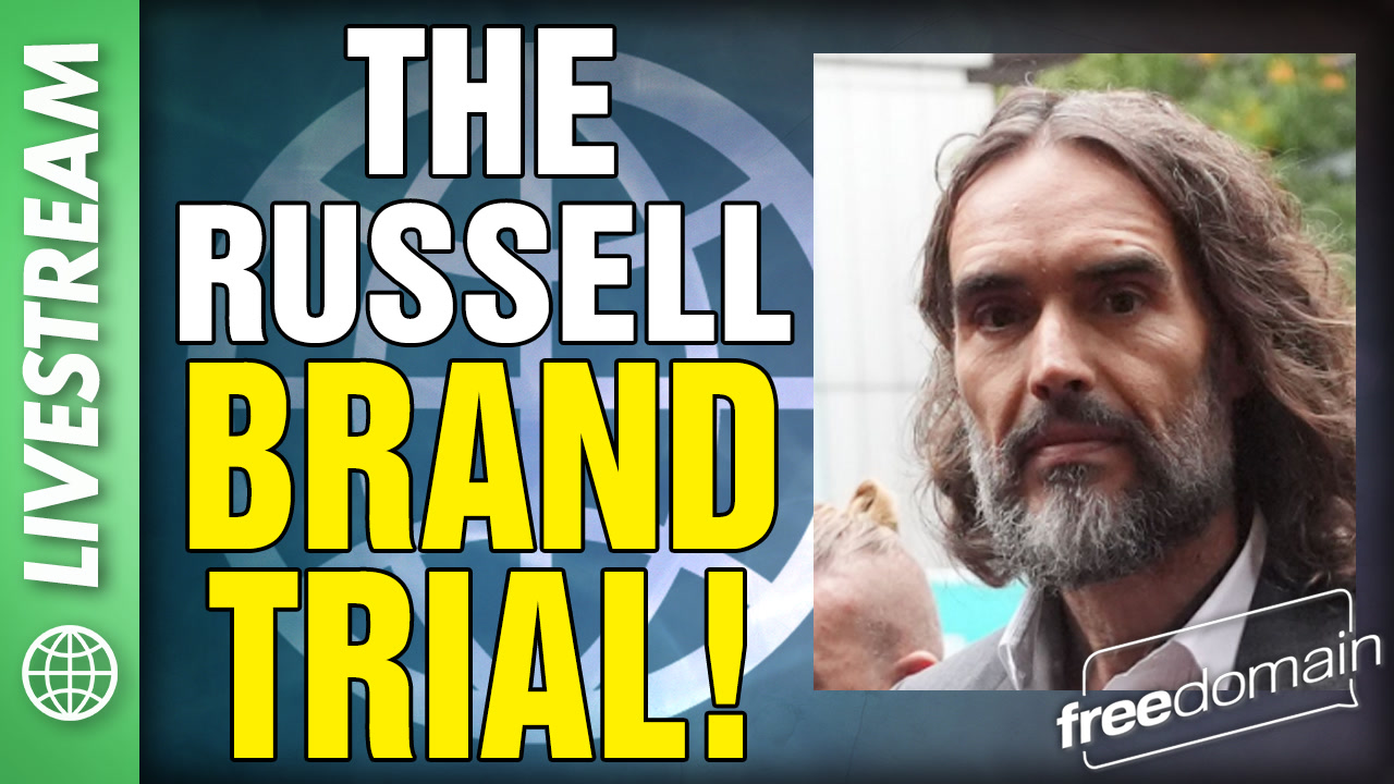 6559 The Russell Brand TRIAL! Twitter/X Livestream